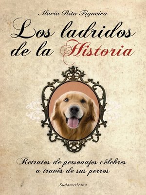 cover image of Los ladridos de la historia